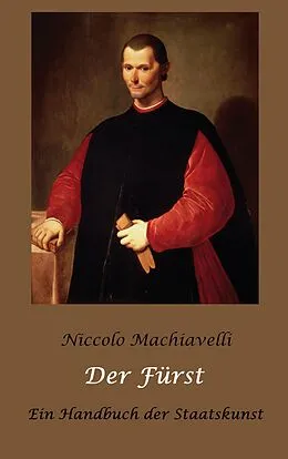 E-Book (epub) Der Fürst - Ein Handbuch der Staatskunst von Niccolo Machiavelli