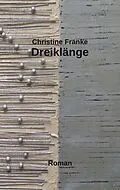 E-Book (epub) Dreiklänge von Christine Franke