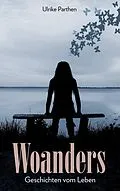 E-Book (epub) Woanders von Ulrike Parthen