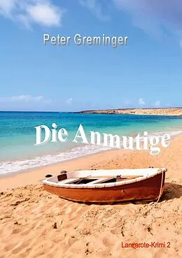 E-Book (epub) Die Anmutige von Peter Greminger