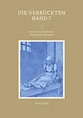E-Book (epub) Die Verrückten Band 7 von Jakob Landolt