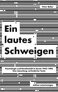 E-Book (epub) Ein lautes Schweigen von Peter Boller