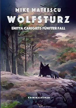 E-Book (epub) Wolfsturz von Mike Mateescu