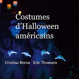 eBook (epub) Costumes d'Halloween américains de Cristina Berna, Eric Thomsen