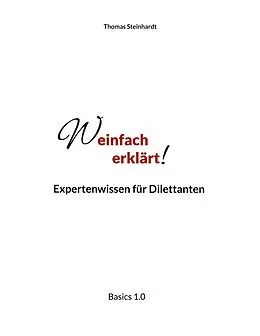 E-Book (epub) Weinfach erklärt von Thomas Steinhardt