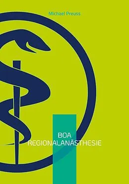 E-Book (epub) BOA Regionalanästhesie von Michael Preuss