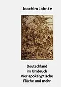 E-Book (epub) Deutschland im Umbruch von Joachim Jahnke