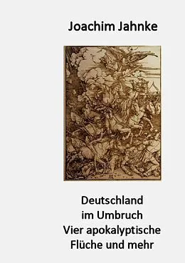 E-Book (epub) Deutschland im Umbruch von Joachim Jahnke