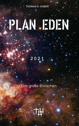 E-Book (epub) Plan Eden 2021 von Thomas H. Huber