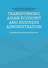 eBook (epub) Transforming Asian Economy and Business Administration de 