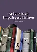 E-Book (epub) Impulsgeschichten von Claudia J. Schulze