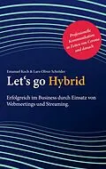 E-Book (epub) Let's go Hybrid von Emanuel Koch, Lars-Oliver Schröder