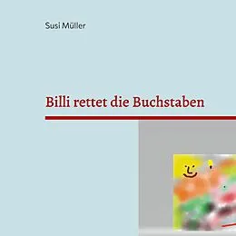 E-Book (epub) Billi rettet die Buchstaben von Susi Müller