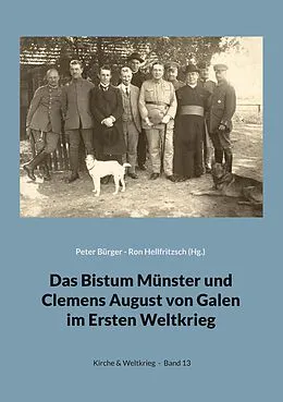 E-Book (epub) Das Bistum Münster und Clemens August von Galen im Ersten Weltkrieg von 