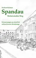 E-Book (epub) Spandau, Wolmirstedter Weg von Norbert Krämer