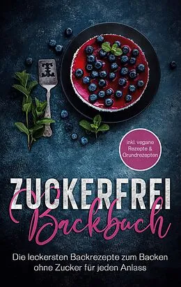 E-Book (epub) Zuckerfrei Backbuch von Mirella Bertram