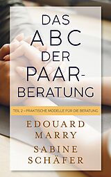 E-Book (epub) Das ABC der Paarberatung von Edouard Marry, Sabine Schäfer