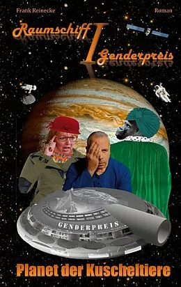 E-Book (epub) Raumschiff Genderpreis 1 von Frank Reinecke