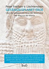 E-Book (epub) Gefängnisplanet Erde von Peter Freiherr von Liechtenstein