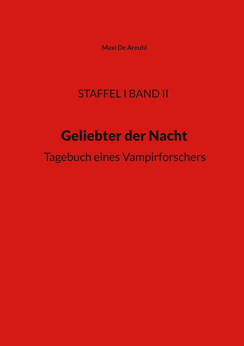 Staffel I Band II, Geliebter der Nacht