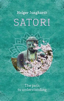 E-Book (epub) Satori von Holger Junghardt