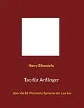 E-Book (epub) Tao für Anfänger von Harry Eilenstein