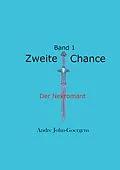 E-Book (epub) Zweite Chance von Andre John-Goergens