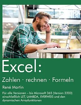 E-Book (pdf) Excel: Zahlen rechnen Formeln von Rene Martin