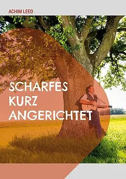 E-Book (epub) Scharfes kurz Angerichtet von Achim Leed