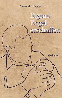 E-Book (epub) Eigene Engel erschaffen von Alessandro Stephan