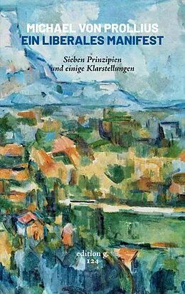 E-Book (epub) Ein liberales Manifest von Michael Von Prollius