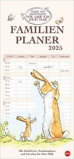 Kalender Weißt du eigentlich, wie lieb ich dich hab? Familienplaner 2025 von 