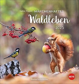 Kalender Vadim Trunov: Märchenhaftes Waldleben Postkartenkalender 2025 von Vadim Trunov