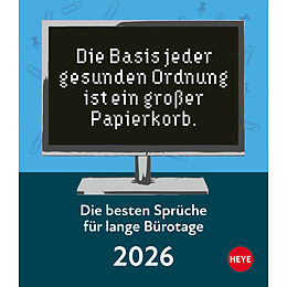 Kalender Die besten Sprüche für lange Bürotage Tagesabreißkalender 2026 von 
