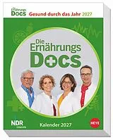 Kalender Die Ernährungs-Docs - Gesund durch das Jahr Tagesabreißkalender 2027 von 