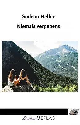 E-Book (epub) Niemals vergebens von Gudrun Heller
