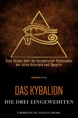 E-Book (epub) Das Kybalion von William Walker Atkinson