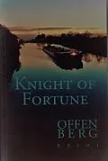 E-Book (epub) Knight of Fortune von Klaus Offenberg