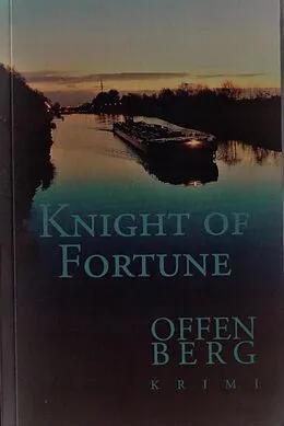 E-Book (epub) Knight of Fortune von Klaus Offenberg