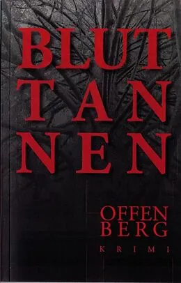 E-Book (epub) Bluttannen von Klaus Offenberg