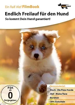 E-Book (epub) Endlich Freilauf für den Hund von Ralf Alef