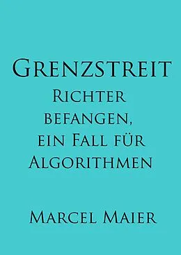 E-Book (epub) Grenzstreit von Marcel Maier