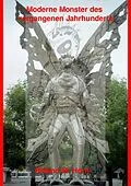 E-Book (epub) Moderne Monster des vergangenen Jahrhunderts von Roland M. Horn
