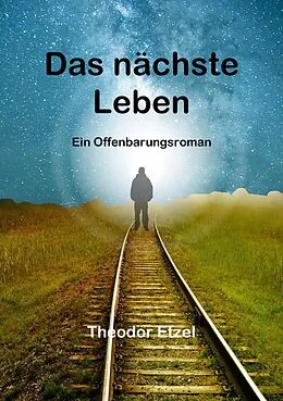 E-Book (epub) Das nächste Leben von Theodor Etzel