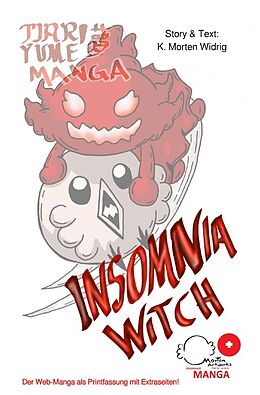 Kartonierter Einband Tjari Yume Manga / Tjari Yume Manga: Insomnia Witch von K. Morten Widrig