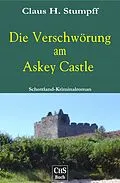 E-Book (epub) Die Verschwörung am Askey Castle von Claus H. Stumpff