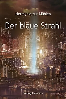 E-Book (epub) Der blaue Strahl von Hermynia zur Mühlen
