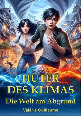 E-Book (epub) Hüter des Klimas von Valérie Guillaume