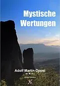 E-Book (epub) Mystische Wertungen von Adolf Martin Oppel