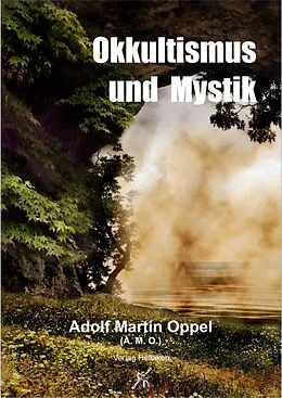 E-Book (epub) Okkultismus und Mystik von Adolf Martin Oppel